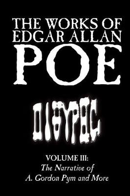 The Works of Edgar Allan Poe, Vol. III of V, Fiction, Classics, Literary Collections