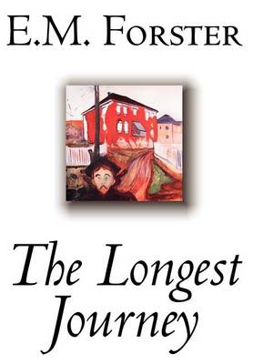 The Longest Journey by E.M. Forster, Fiction, Classics