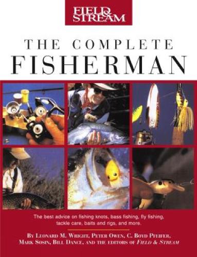 Field & Stream The Complete Fisherman