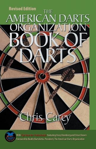American Darts Organization Book of Darts, Updated and Revised