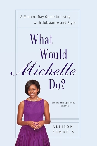 What Would Michelle Do?