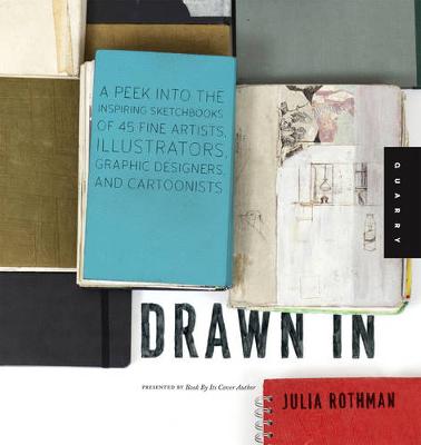 Drawn in