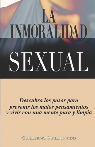 La Inmoralidad Sexual