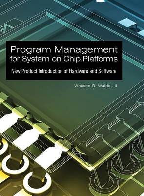 Program Management for System on Chip Platforms
