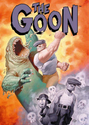 The Goon: My Murderous Childhood (and Other Grievous Yarns) v. 2