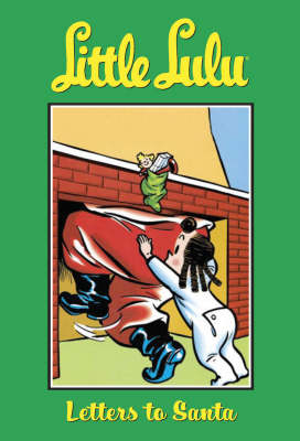 Little Lulu: Letters to Santa v. 6