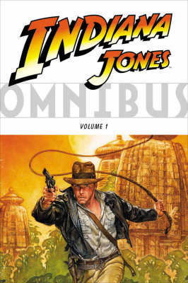Indiana Jones Omnibus: v. 1