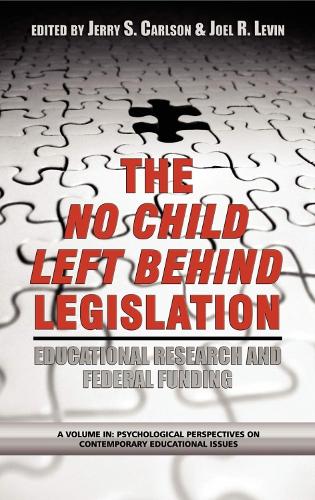 The No Child Left Behind Legislation