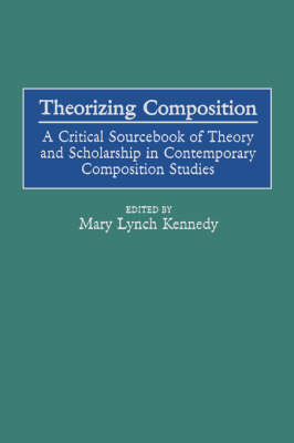 Theorizing Composition
