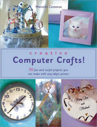 Creative Computer Crafts