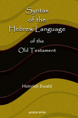 Syntax of the Hebrew Language of the Old Testament