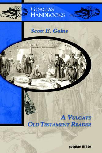 A Vulgate Old Testament Reader