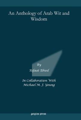 An Anthology of Arab Wit and Wisdom