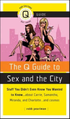 The "Q" Guide to "Sex and the City"