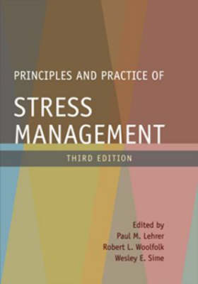 Principles and Practice of Stress Management