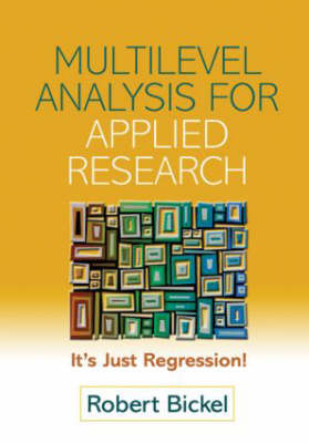 Multilevel Analysis for Applied Research