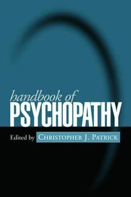 Handbook of Psychopathy, First Edition