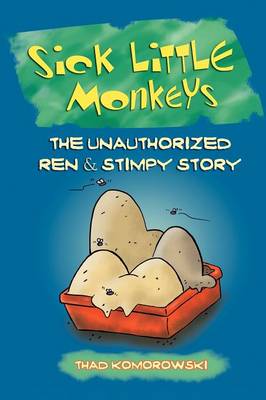 Sick Little Monkeys