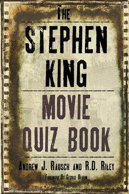 The Stephen King Movie Quiz Book