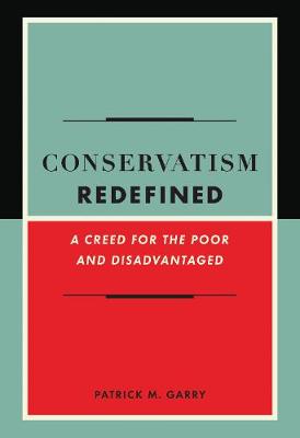 Conservatism Redefined