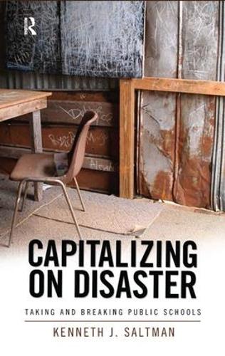 Capitalizing on Disaster