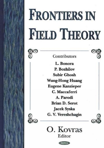 Frontiers in Field Theory
