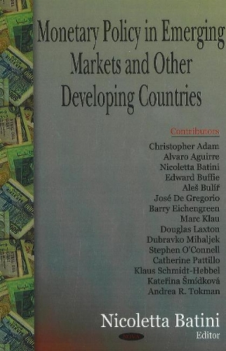 Monetary Policy in Emerging Markets & Other Developing Countries
