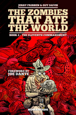 Zombies That Ate The World, The Book 2
