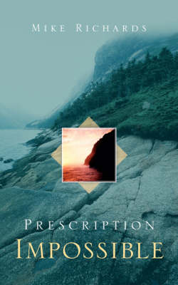 Prescription Impossible