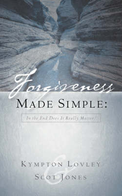 Forgiveness Made Simple