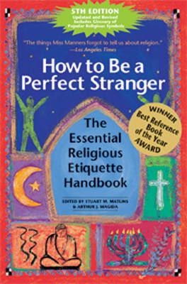How to be a Perfect Stranger