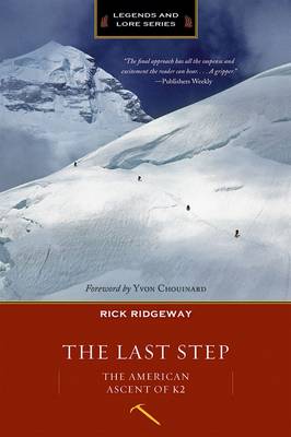 The Last Step: the American Ascent of K2