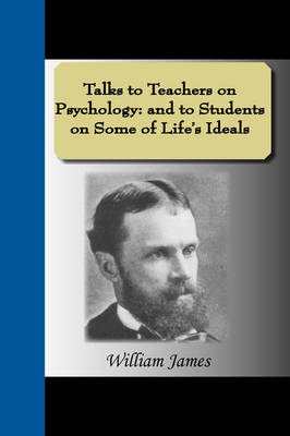 Talks to Teachers on Psychology