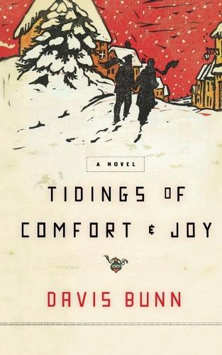 Tidings of Comfort and   Joy