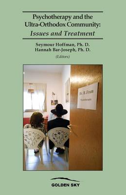Psychotherapy and the Ultra-Orthodox Community