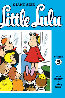 Giant Size Little Lulu: Volume 3
