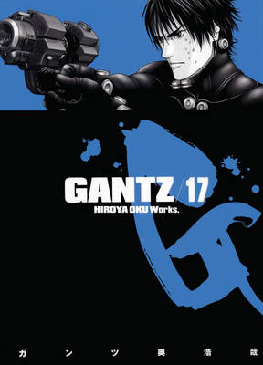 Gantz: Volume 17