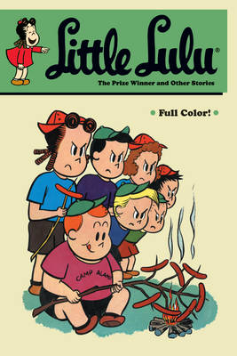 Little Lulu: Prize Winner and Other Stories Volume 28