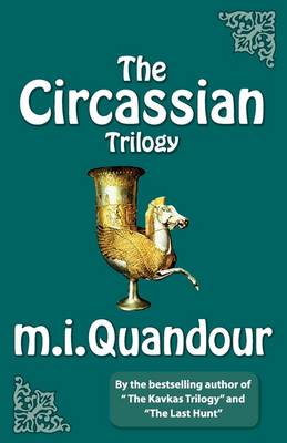 The Circassian Trilogy