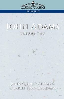 John Adams Vol. 2