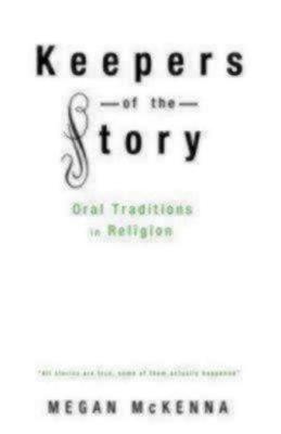 Keepers of the Story