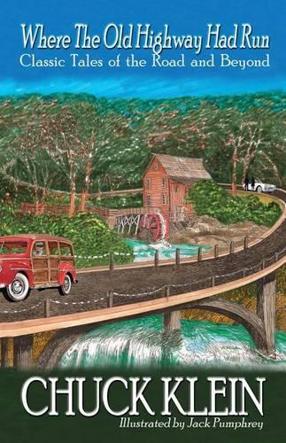 Where the Old Highway Had Run