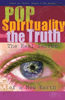 Popular Spirituality & the Truth