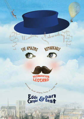 The Amazing Remarkable Monsieur Leotard
