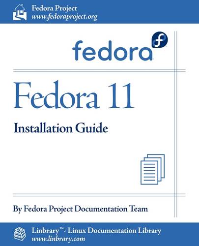Fedora 11 Installation Guide