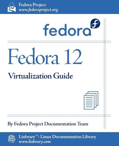 Fedora 12 Virtualization Guide