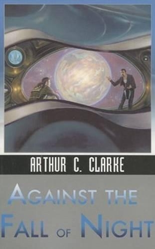 Against the Fall of Night