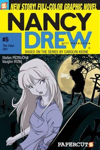 Nancy Drew #5: The Fake Heir