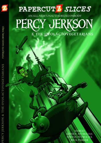 Papercutz Slices #3: Percy Jerkson and the Ovolactovegetarians