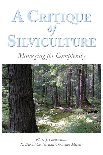 A Critique of Silviculture